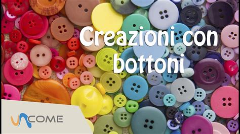 creazioni con bottoni .